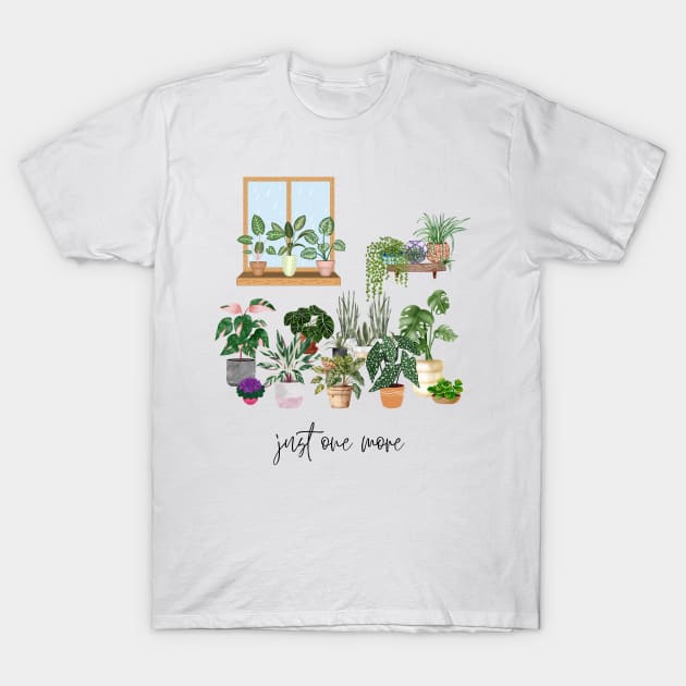 Just One More Plant T-Shirt by Doodle and Things